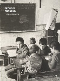 Georges Dussaud - Trás-os-Montes