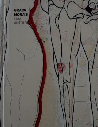 Graça Morais - Uma Antologia